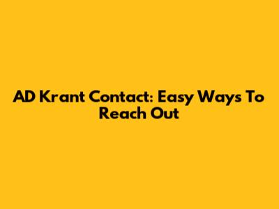 AD Krant Contact: Easy Ways To Reach Out