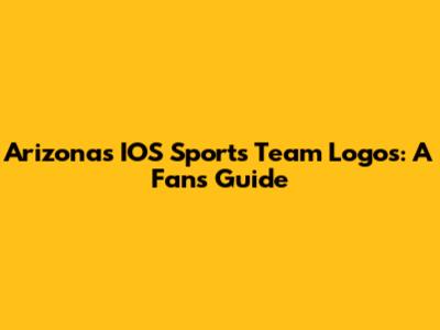 Arizona's IOS Sports Team Logos: A Fan's Guide