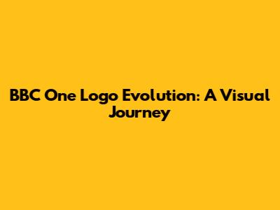 BBC One Logo Evolution: A Visual Journey