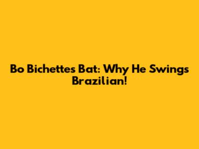 Bo Bichette's Bat: Why He Swings Brazilian!
