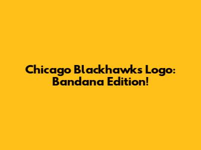 Chicago Blackhawks Logo: Bandana Edition!
