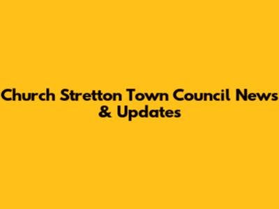 Church Stretton Town Council News & Updates