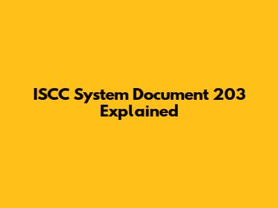 ISCC System Document 203 Explained