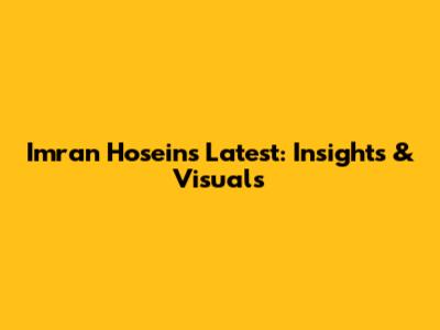 Imran Hosein's Latest: Insights & Visuals