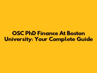OSC PhD Finance At Boston University: Your Complete Guide