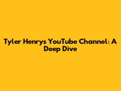 Tyler Henry's YouTube Channel: A Deep Dive