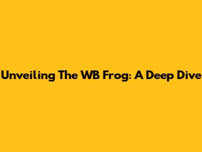 Unveiling The WB Frog: A Deep Dive