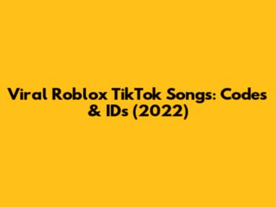 Viral Roblox TikTok Songs: Codes & IDs (2022)